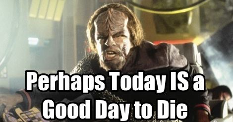 GoodDaytoDie.jpg