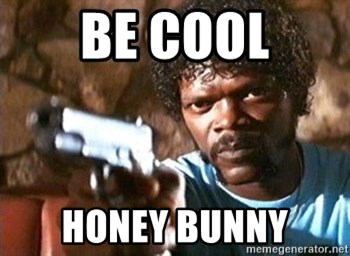 be-cool-honey-bunny.jpg