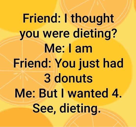 I thought that you were dieting.jpg