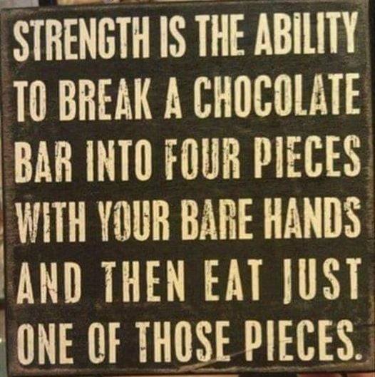 strength  and a chocolate bar.jpg