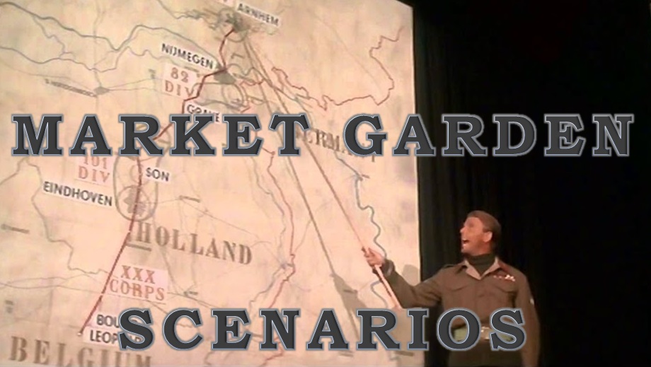 Market Garden Scenarios.jpg