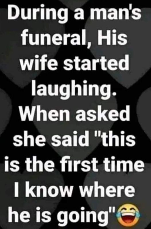 wife laughing at husbands funeral.jpg
