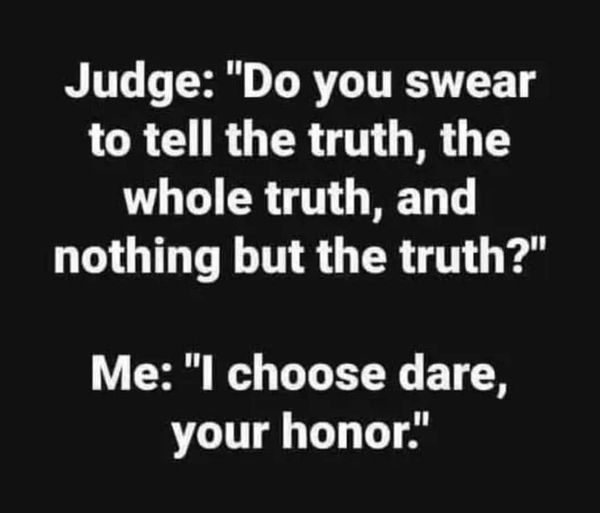 do you promise to tell the truth   i chose dare.jpg