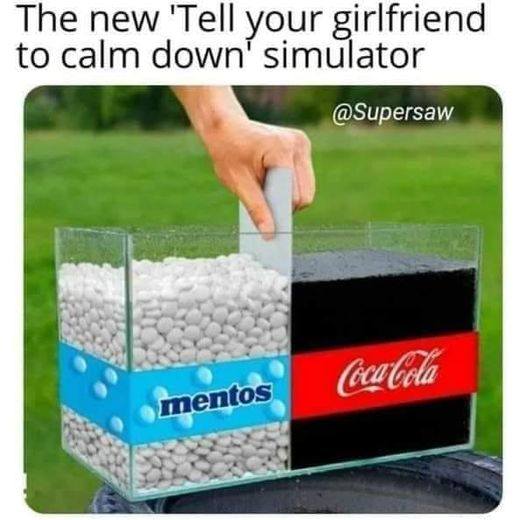 the new tell your girlfriend to calm down simulator.jpg