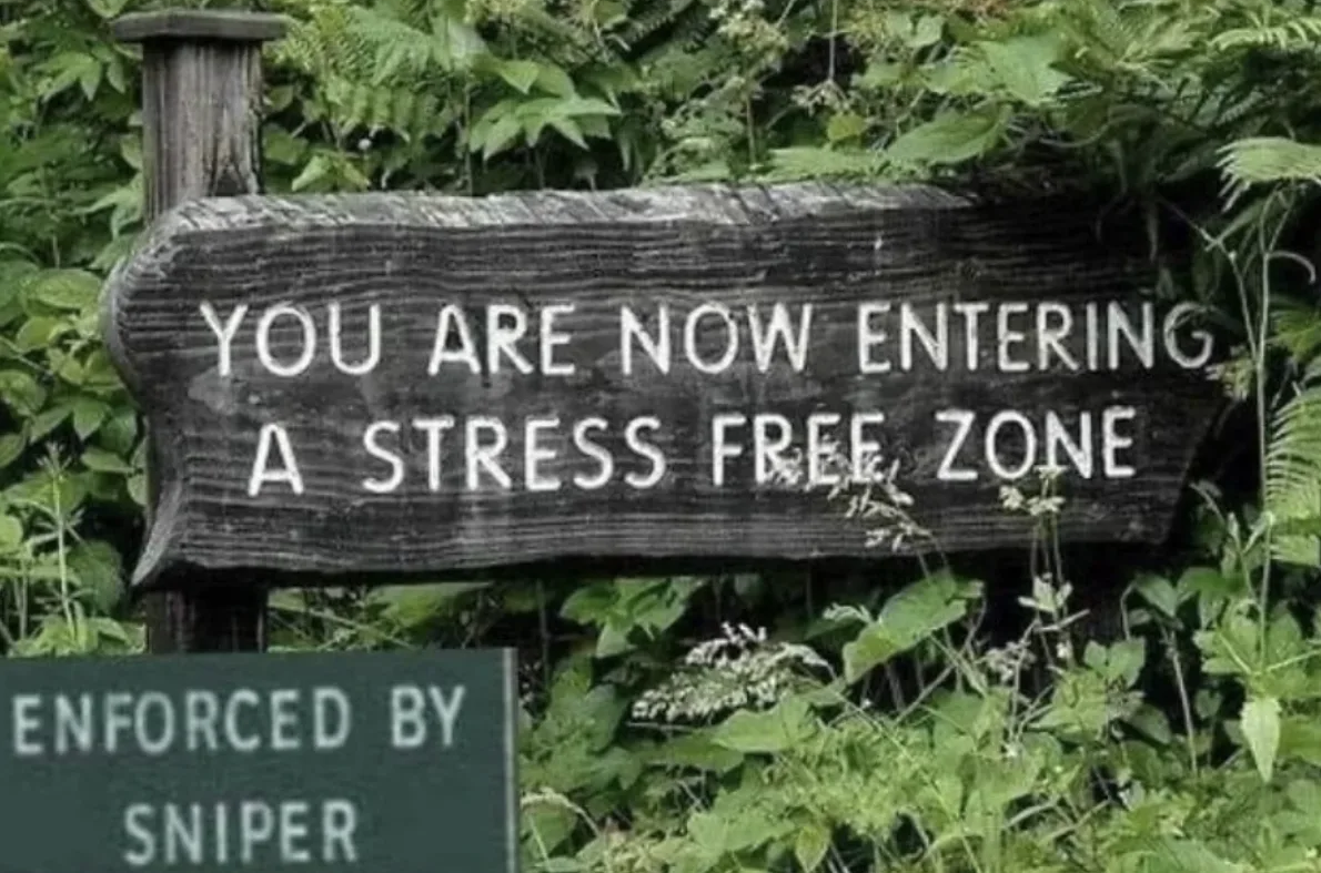 stress free zone  enforced by sniper.png