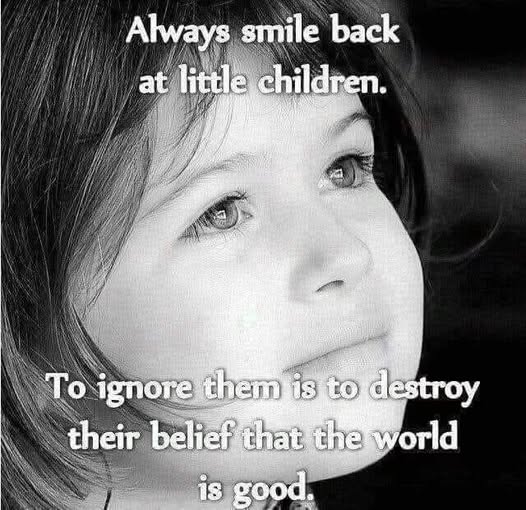 Always smile back at little children.jpg