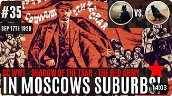 StrategyWolfGames Bolshevik Ep 35.png