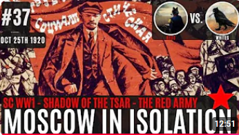 StrategyWolfGaming's Bolshevik Ep 37.png